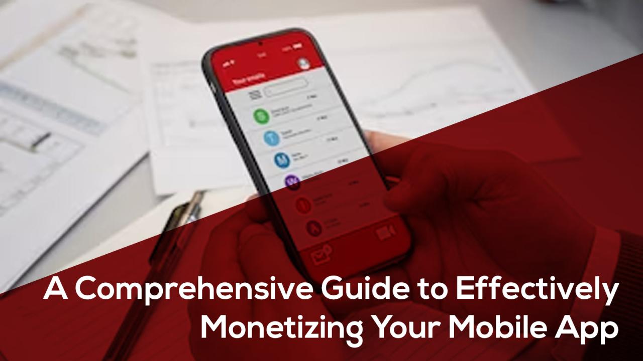 Best Practices For Monetizing Mobile Applications Successfully