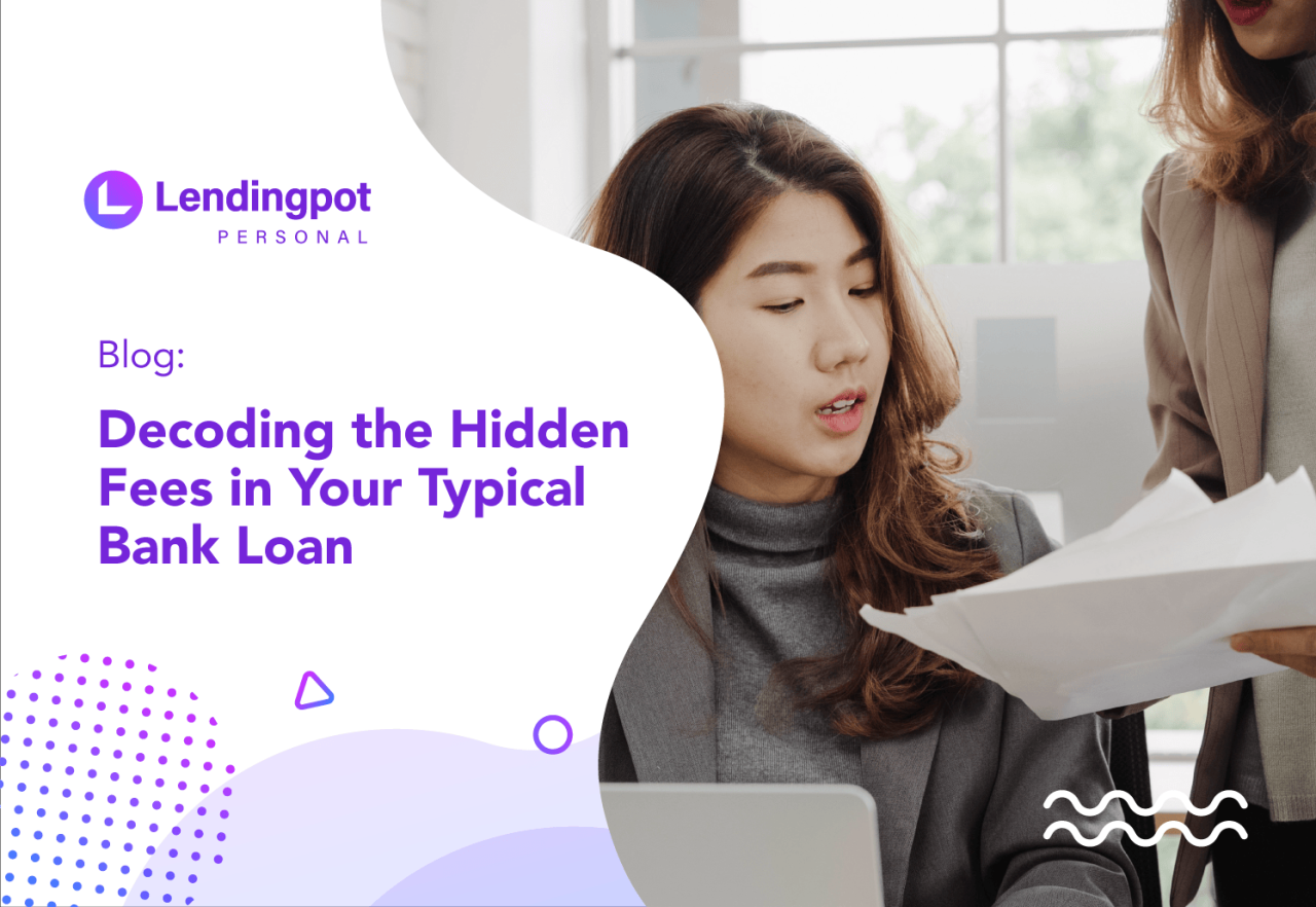 What Are The Hidden Fees Associated With Loans