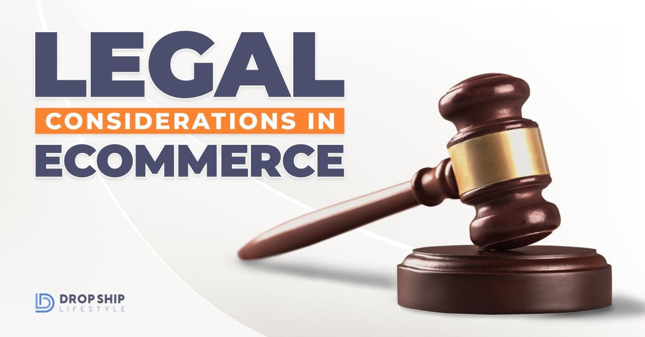 Legal Considerations to Consider Before Starting Your eCommerce Store