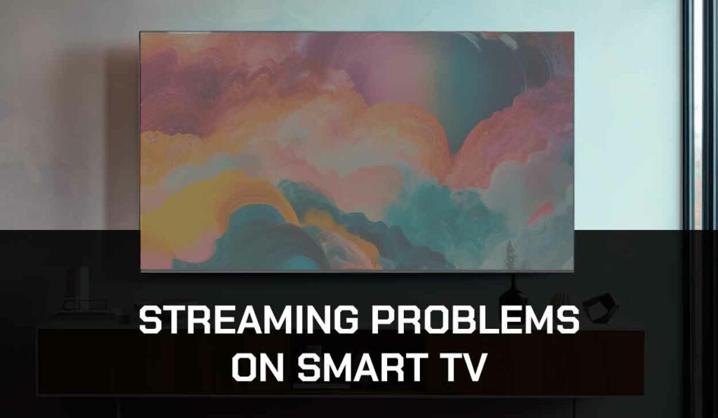 5 Ways How to Troubleshoot Common Video Streaming Problems