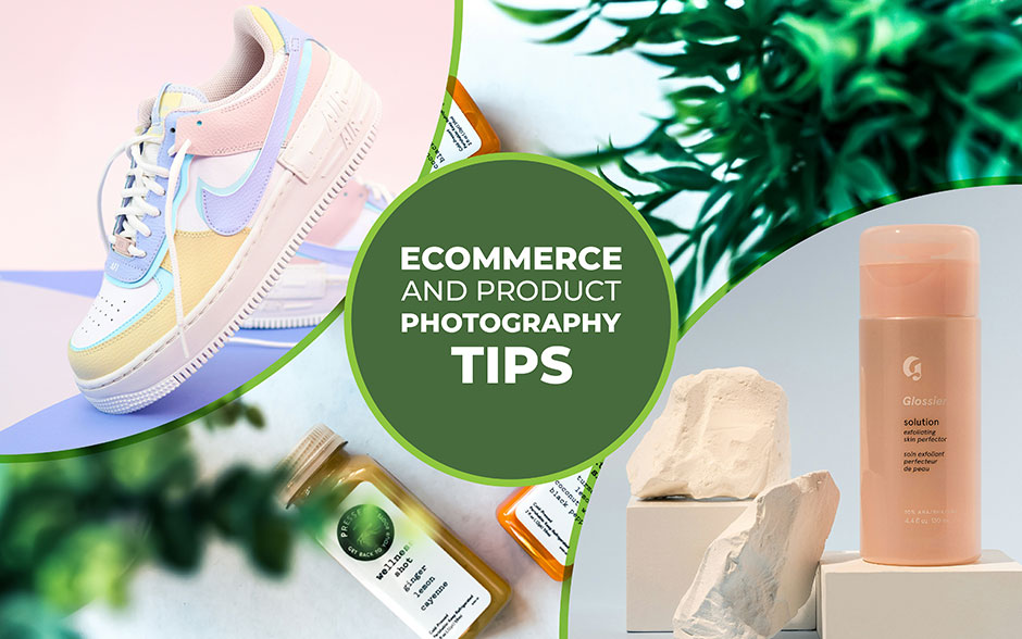 Tips For Improving Product Photography For E-Commerce