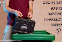 How To Properly Dispose Of A Vehicle Battery