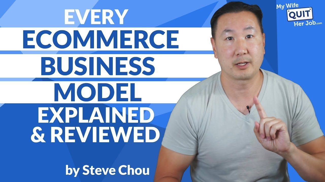 How To Choose The Right E-Commerce Business Model