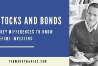 Understanding The Differences Between Stocks And Bonds