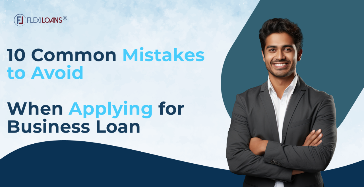 What Are The Common Mistakes To Avoid When Applying For Loans