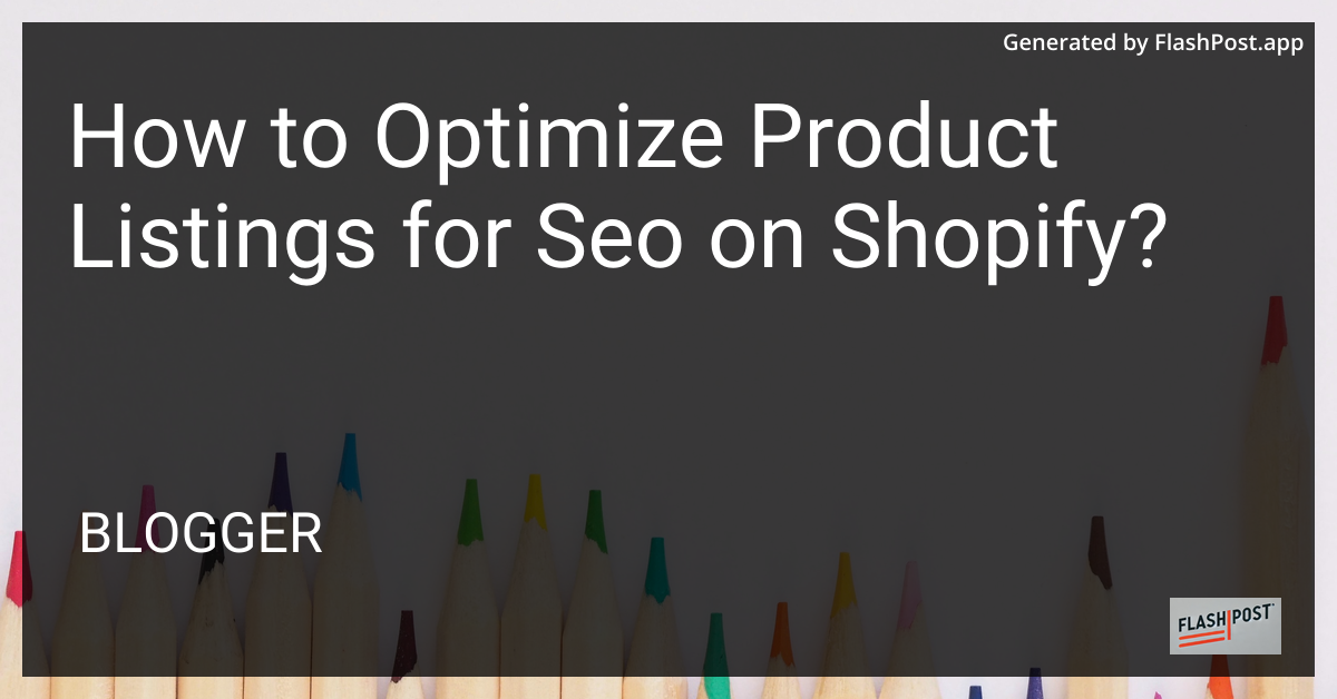 How To Optimize Product Listings For Sales