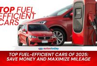 What Are The Best Fuel Efficient Vehicles Available Today