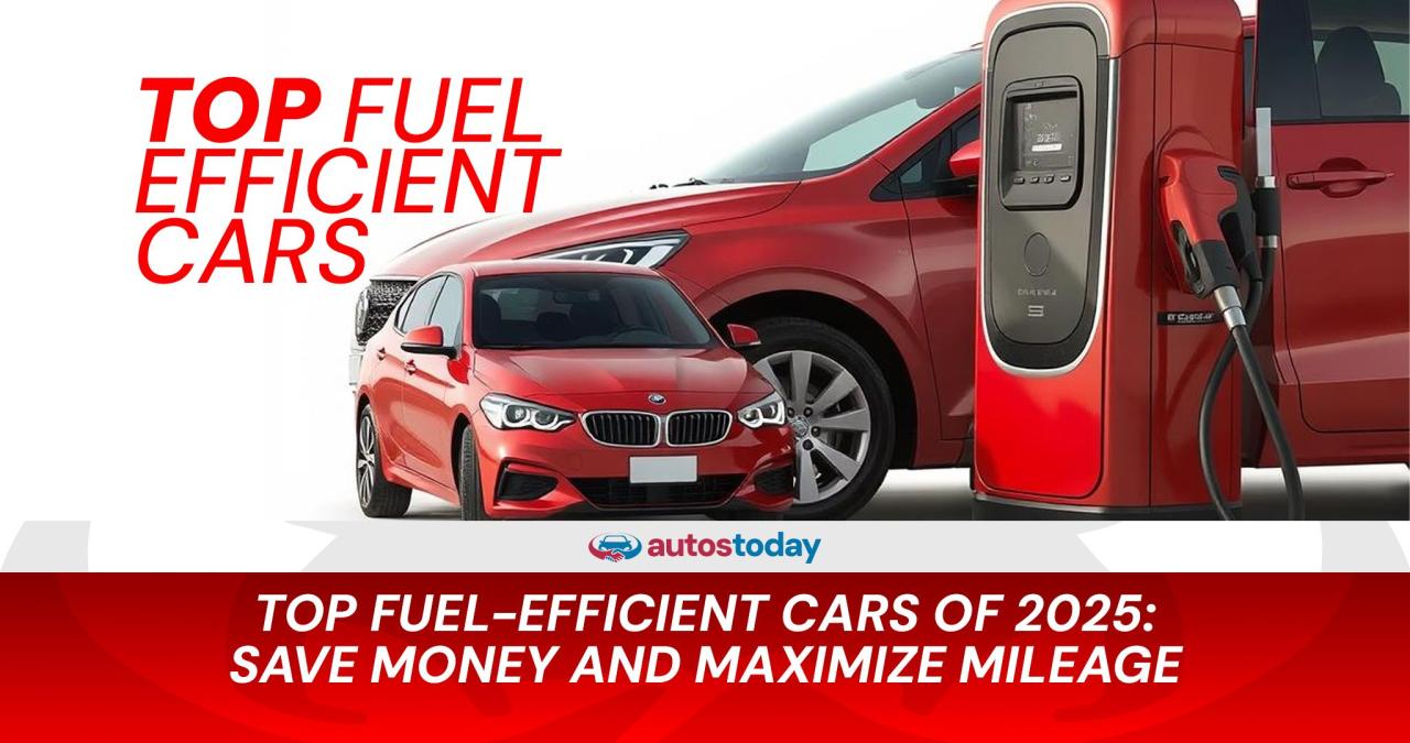 What Are The Best Fuel Efficient Vehicles Available Today